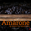 Amarone - og vinene fra Valpolicella, forside